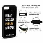Eat Sleep Play Repeat - TPU Skin